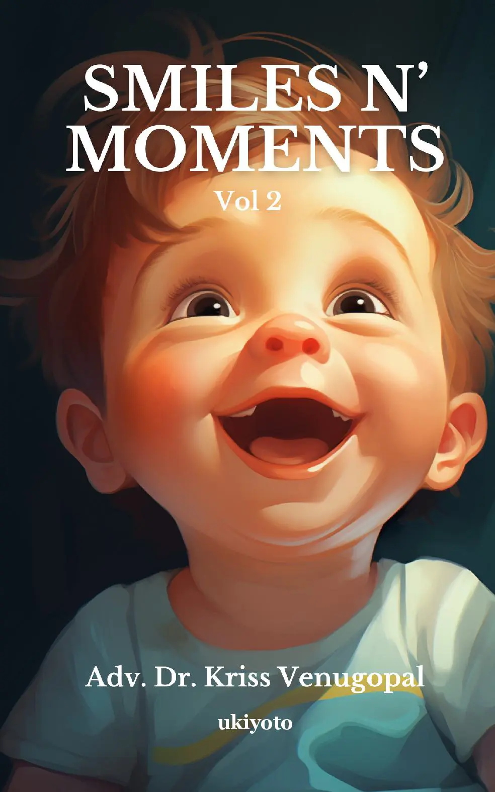 Smiles N’ Moments Volume 2
