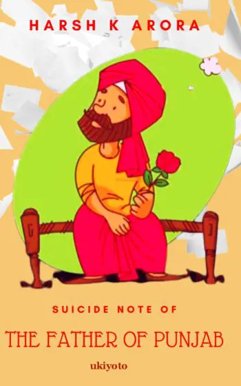Suicide Note of The Father of Punjab
