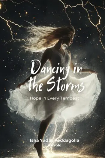 Dancing in the Storms