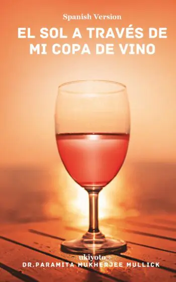 El sol a través de mi copa de vino