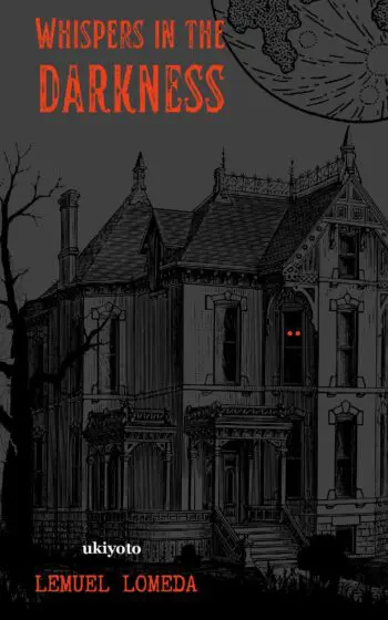 Whispers in the Darkness
