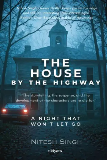 The House by The Highway
