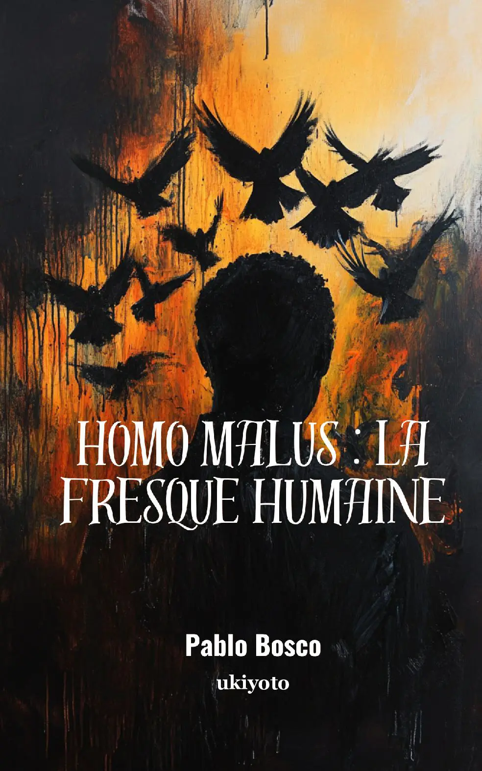 Homo malus : La fresque humaine