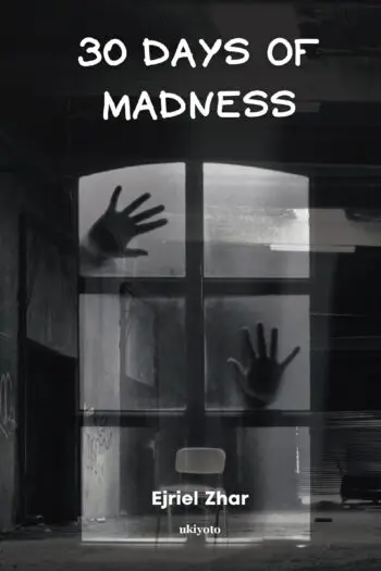 30 Days of Madness