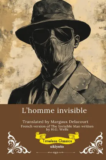 L’homme invisible | French Version of The Invisible Man