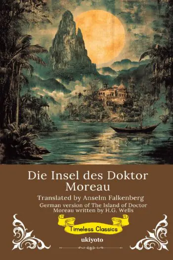 Die Insel des Doktor Moreau | German Version of The Island of Doctor Moreau