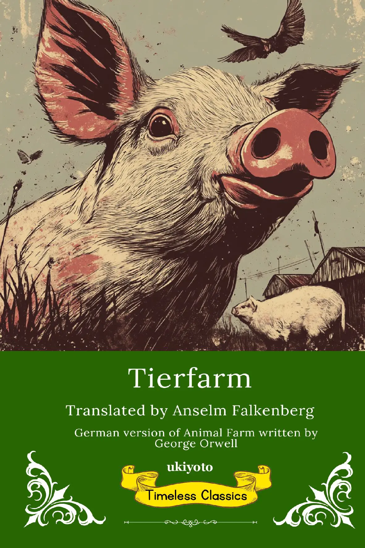 Tierfarm | German Version of Animal Farm