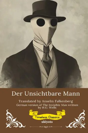 Der Unsichtbare Mann | German Version of The Invisible Man