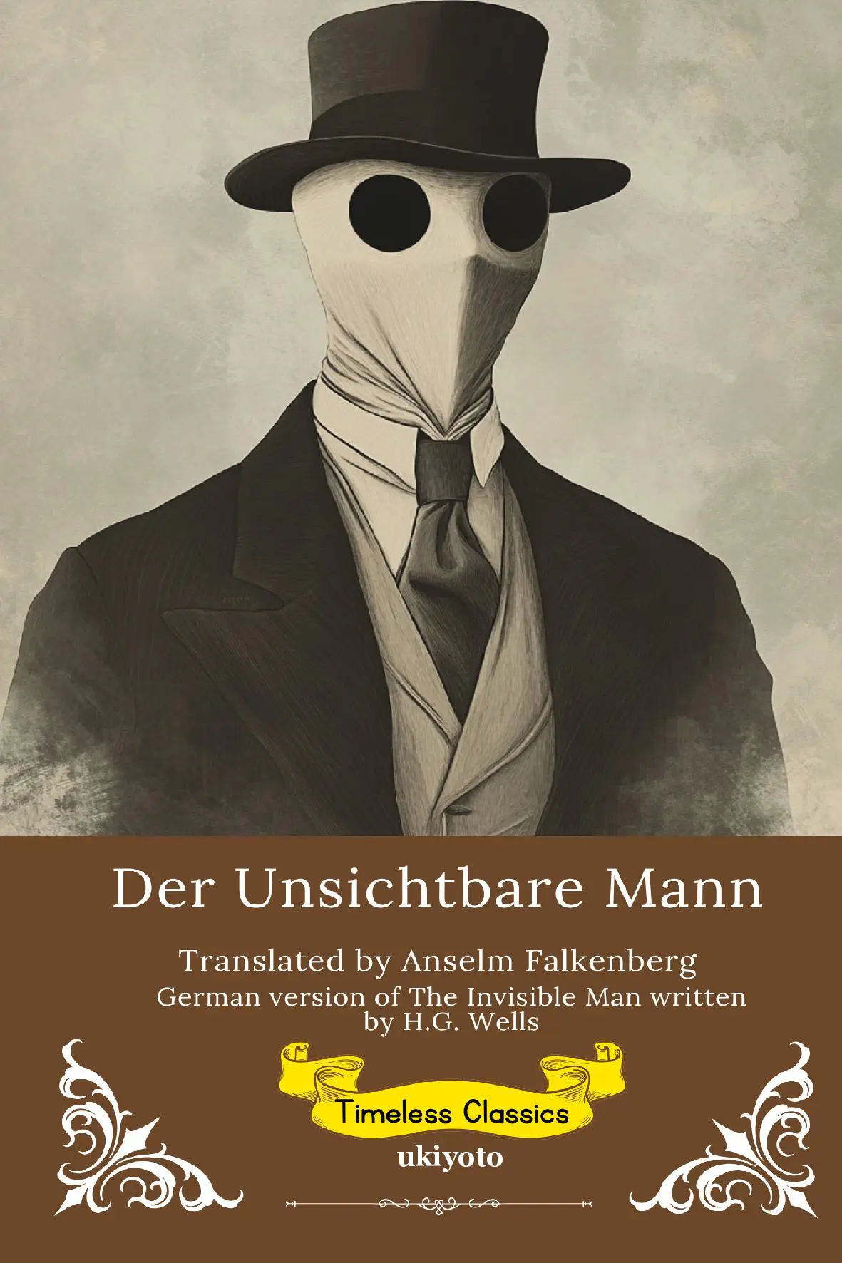 Der Unsichtbare Mann | German Version of The Invisible Man