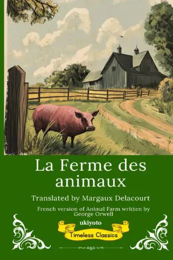 La Ferme des animaux | French Version of Animal Farm