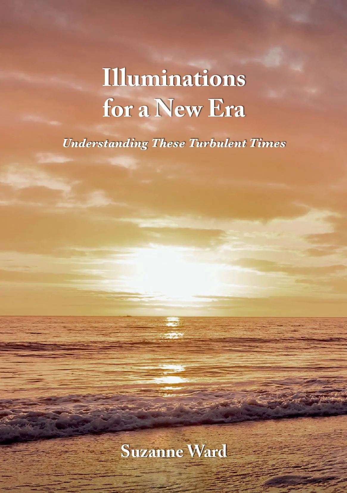 Illuminations for a New Era