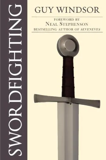 Swordfighting for Writers, Game Designers and Martial Artists