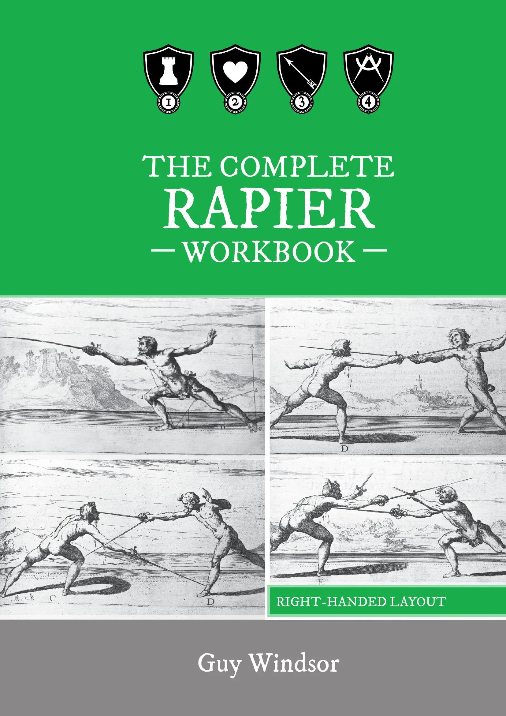 The Complete Rapier Workbook, Right-Handed Version