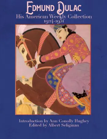 Edmund Dulac His American Weekly Collection 1924-1951