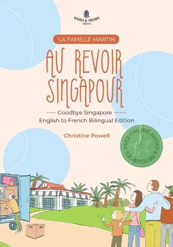 Au revoir Singapour - Goodbye Singapore French English