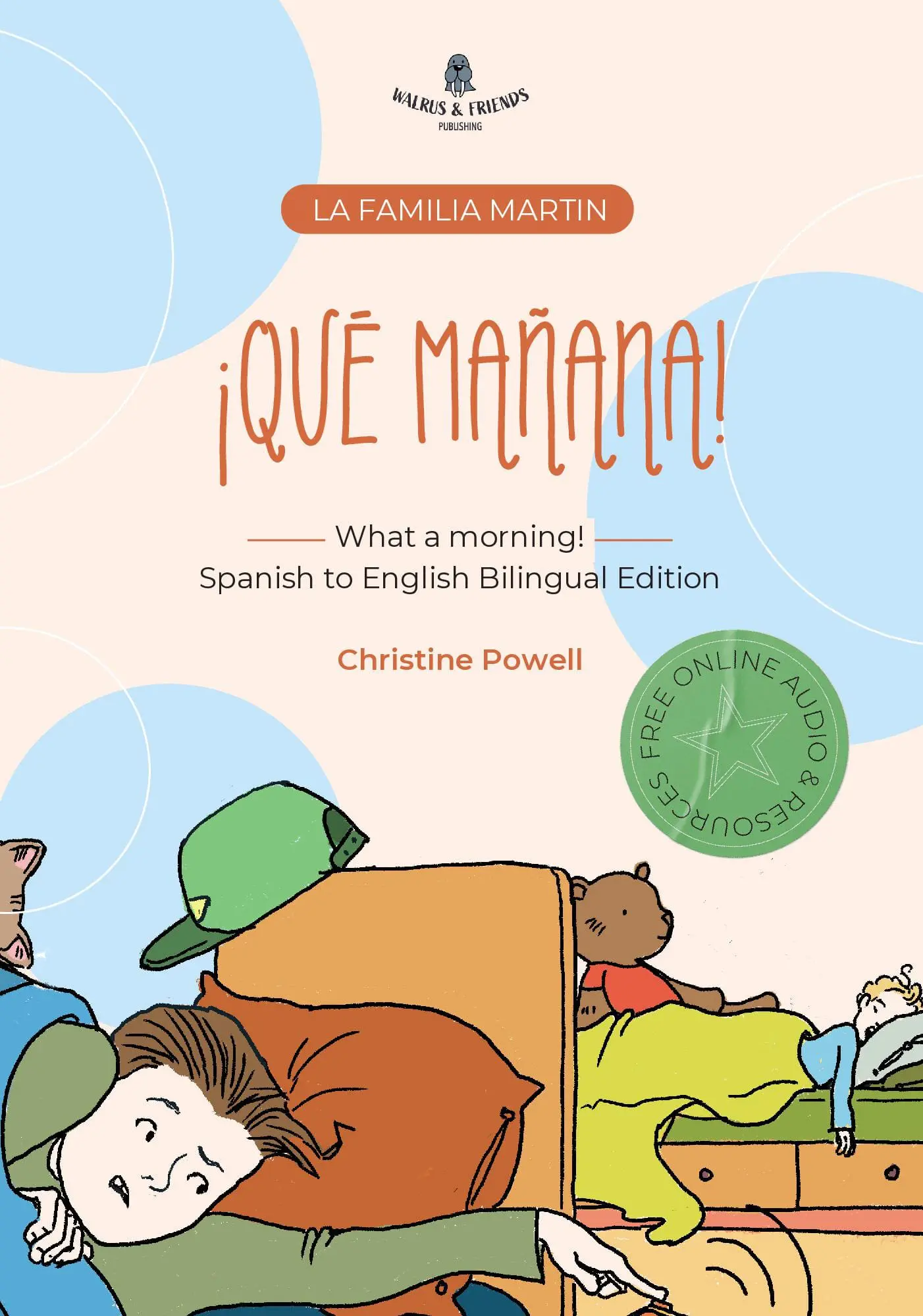 Qué mañana - What a morning
