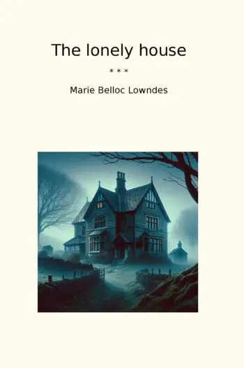 The lonely house
