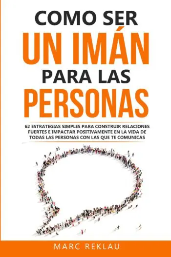 Como ser un imán para las personas
