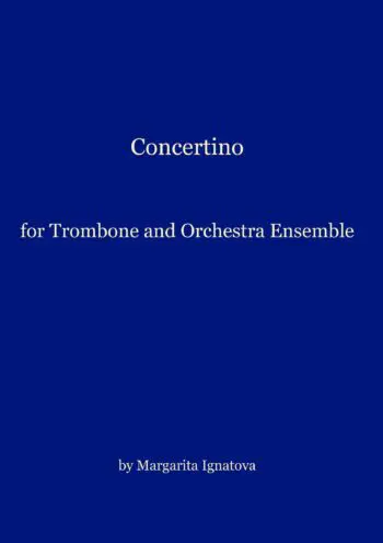 Concertino for Trombone and Orchestra Ensemble