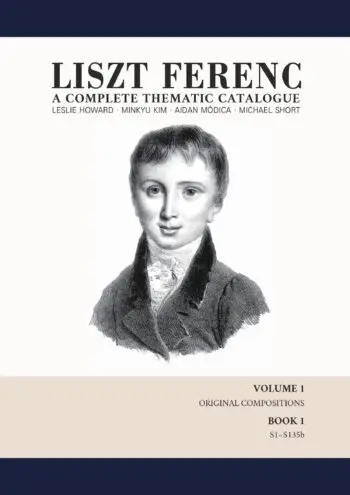 Liszt Ferenc: A Complete Thematic Catalogue