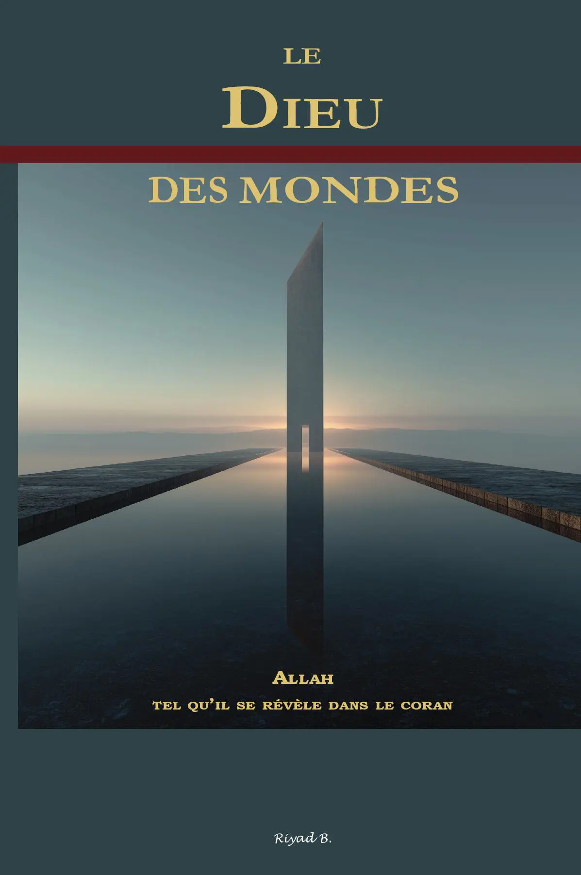 Le Dieu des mondes