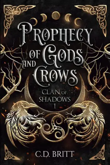 Prophecy of Gods and Crows