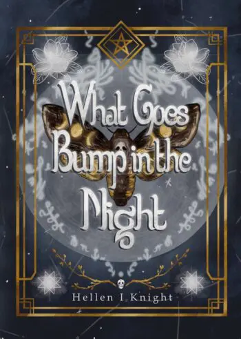 What Goes Bump In The Night