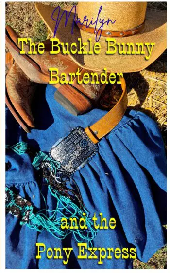 The Buckle Bunny Bartender and the Pony Express