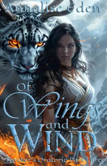 Of Wings and Wind: Forever's Oratorio Part Three