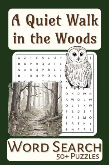 A Quiet Walk in the Woods Word Search