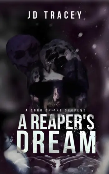 A Song Of The Serpent - A Reaper's Dream