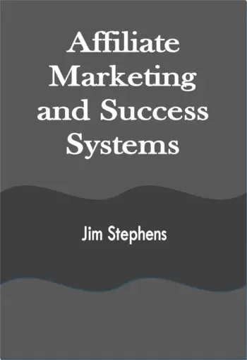 Affiliate Marketing and Success Systems