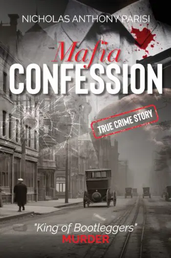 Mafia Confession: "King of Bootleggers" Murder