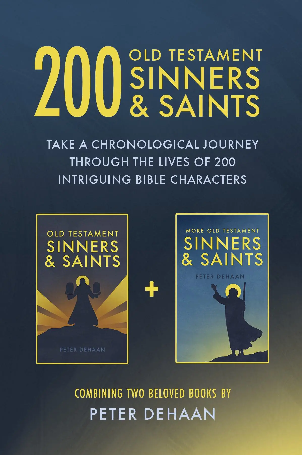200 Old Testament Sinners & Saints
