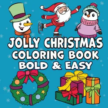 Jolly Christmas Bold & Easy Coloring Book