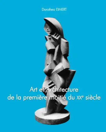 Art et Architecture de la première moitié du XXe siècle