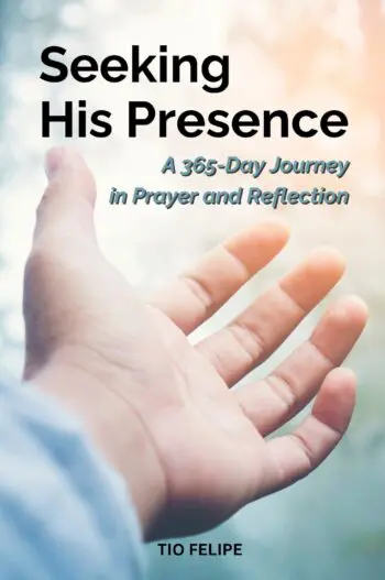 Seeking His Presence