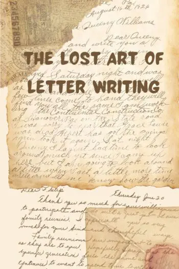 The Lost Art of Letter Writing
