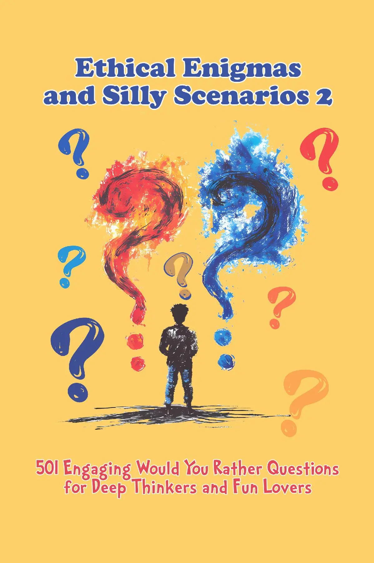 Ethical Enigmas and Silly Scenarios 2
