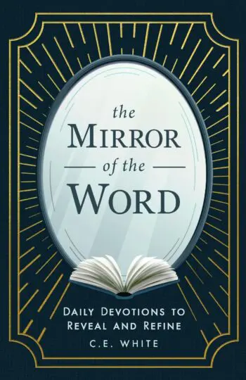 The Mirror of the Word