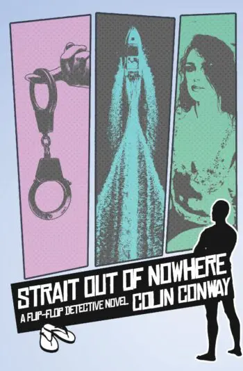 Strait Out of Nowhere