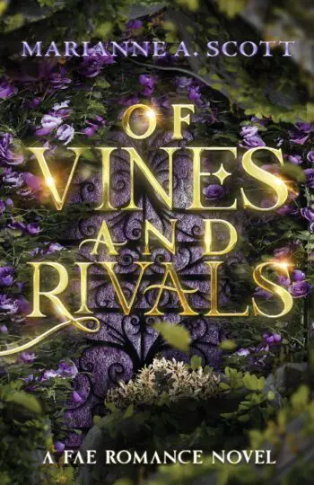 Of Vines and Rivals