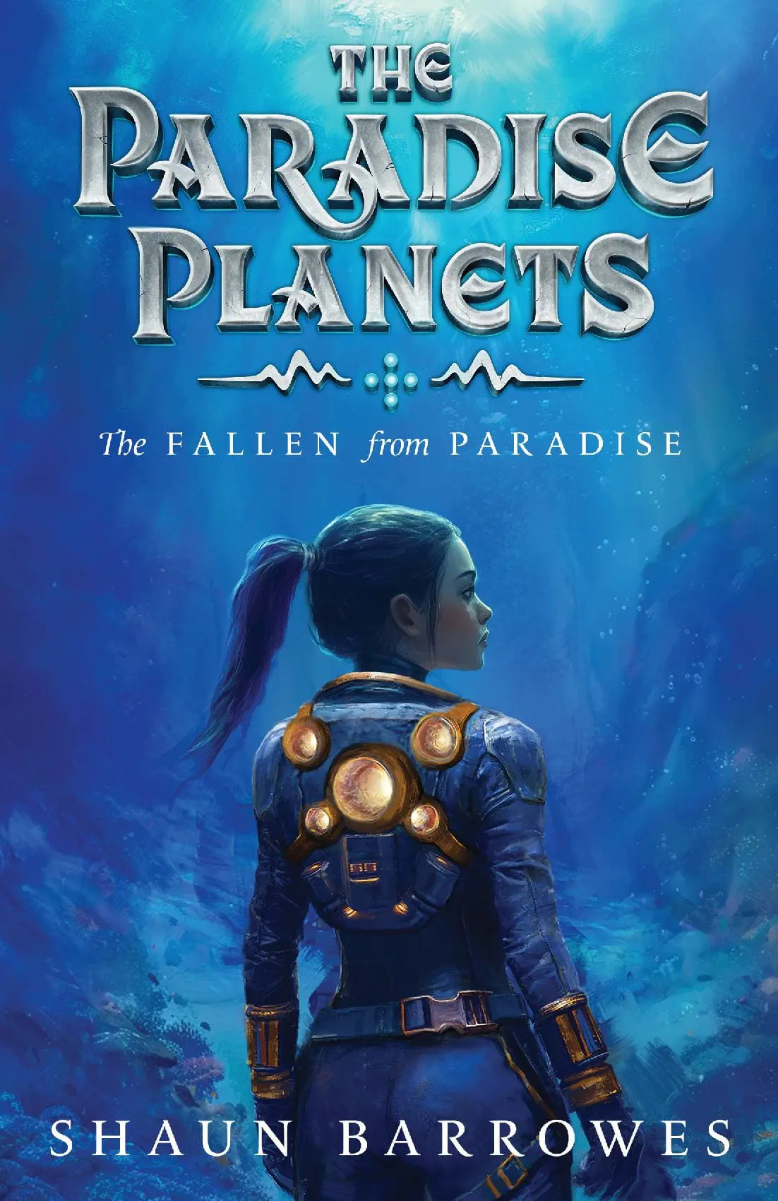 The Paradise Planets: The Fallen from Paradise