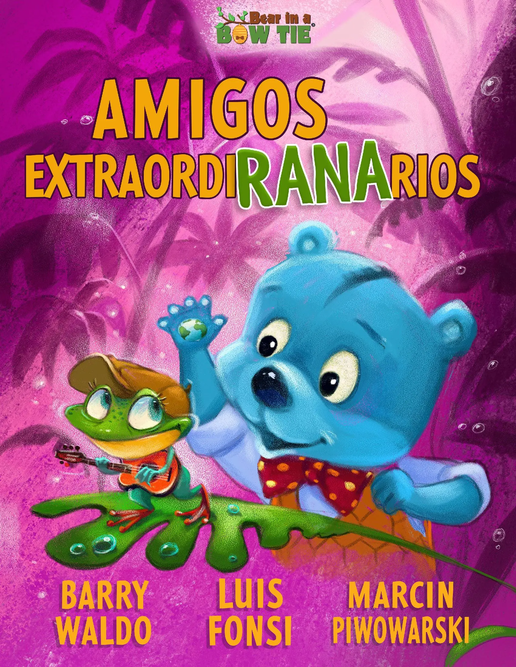 Amigos ExtraordiRANArios
