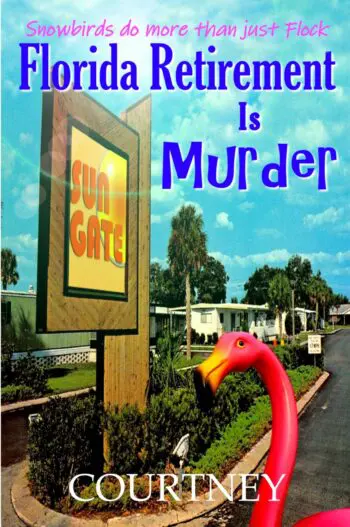 Florida Retirement Is Murder