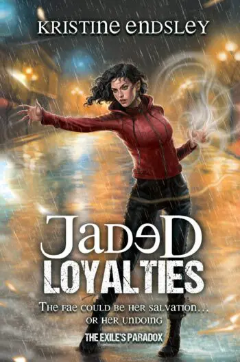 Jaded Loyalties (The Exile's Paradox Book 2)
