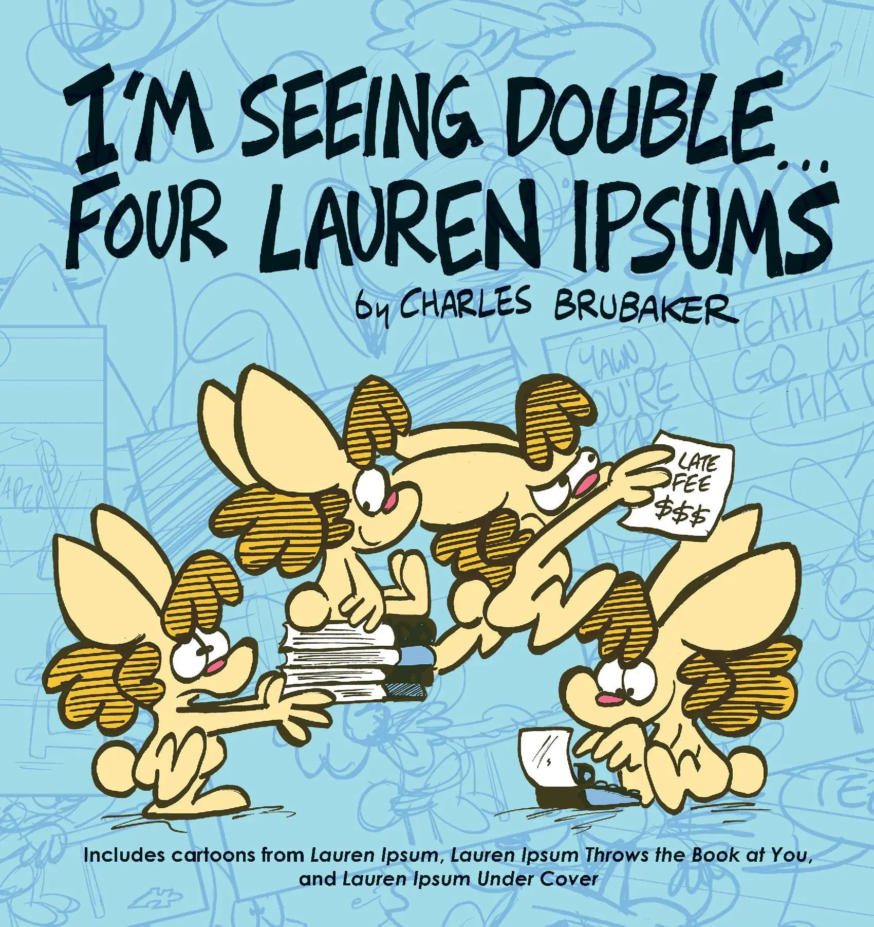 I'm Seeing Double...Four Lauren Ipsums