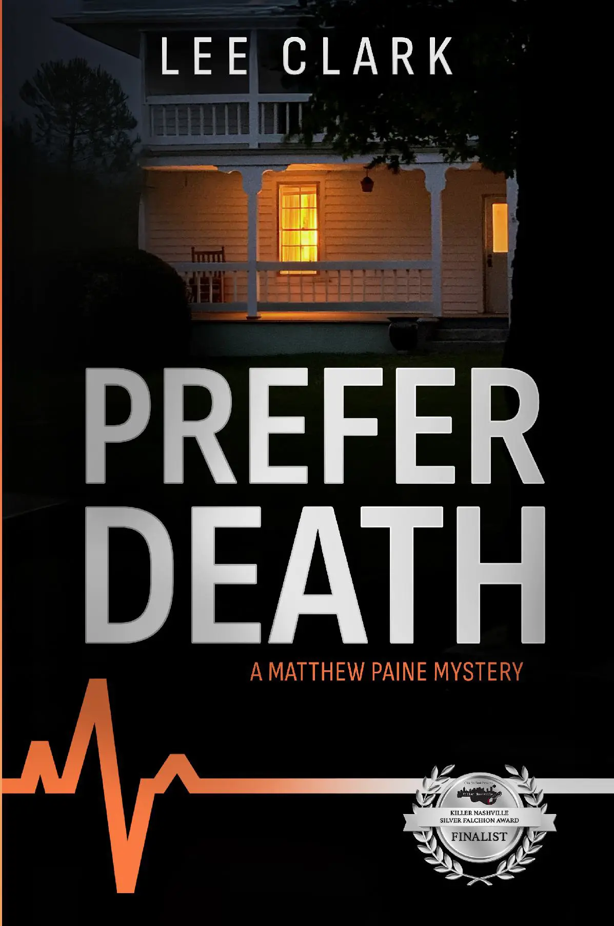 Prefer Death: A Matthew Paine Mystery