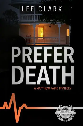 Prefer Death: A Matthew Paine Mystery