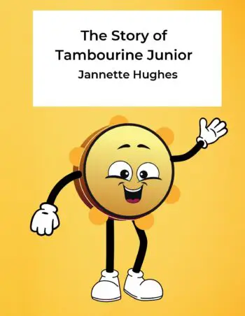 The Story of Tambourine Junior